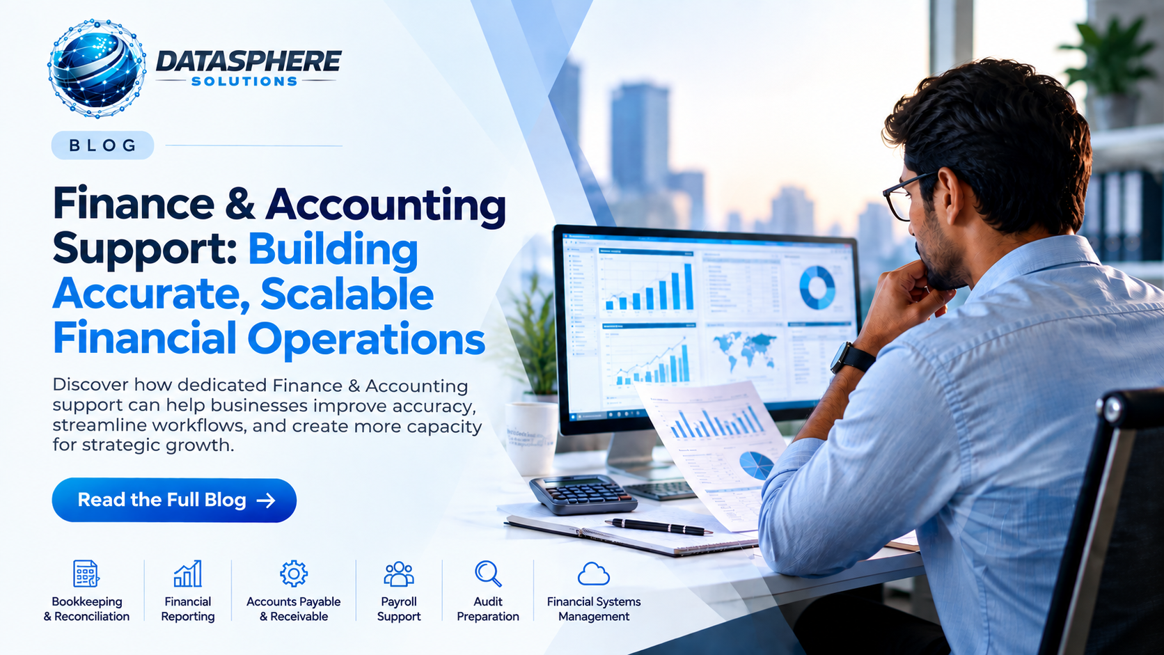 Finance & Accounting Support: Build Accurate, Scalable Financial Operations
